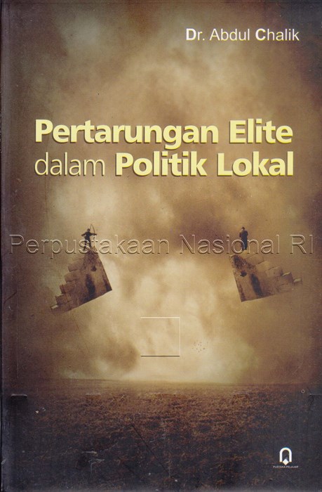 Image of Pertarungan elite dalam politik lokal book cover